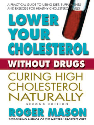cover image of Lower Your Cholesterol Without Drugs
